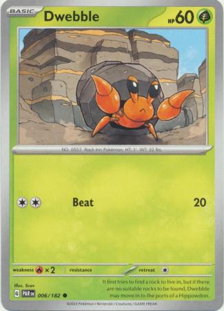 Paradox Rift - 006/182 - Dwebble