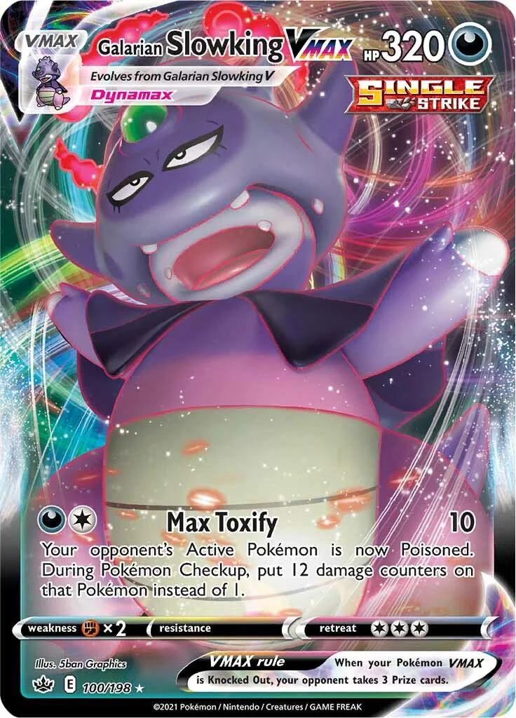 Chilling Reign - 100/198 - Galarian Slowking VMAX