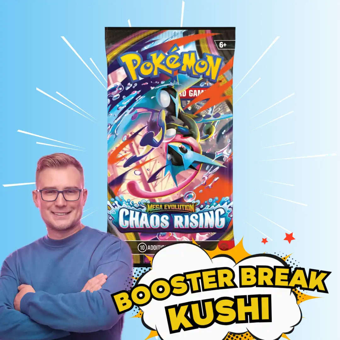 KUSHI BREAK - Booster - Chaos Rising