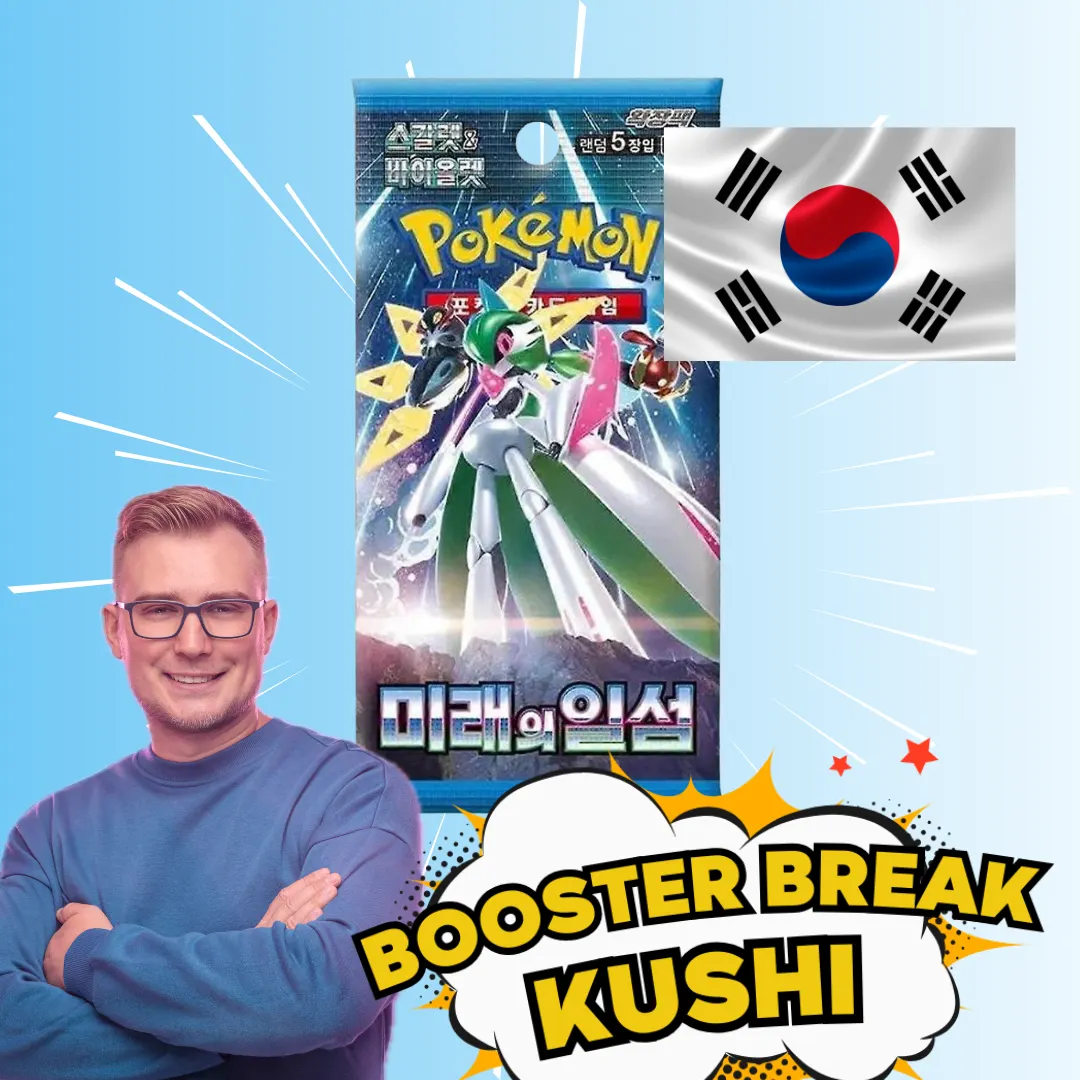 KUSHI BREAK - Booster - Future Flash KOREAŃSKI